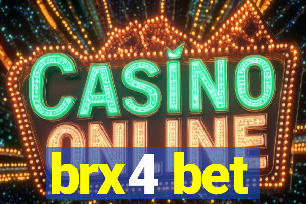 brx4 bet